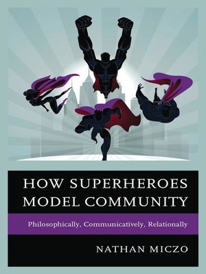 cover image of How Superheroes Model Community